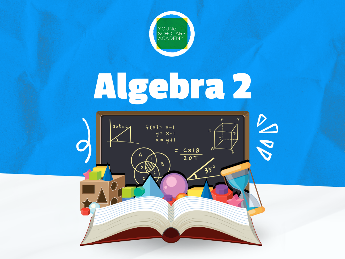 Algebra 2 (NEW!)