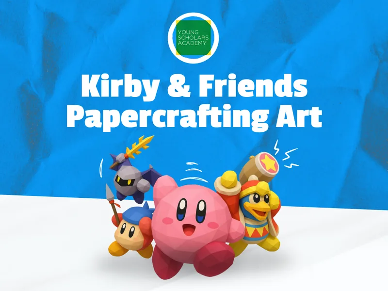Kirby & Friends Papercrafting Art (40 mins)