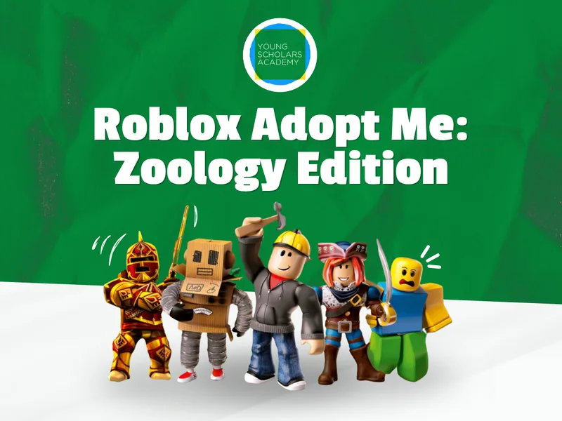 Roblox Adopt Me: Zoology Edition
