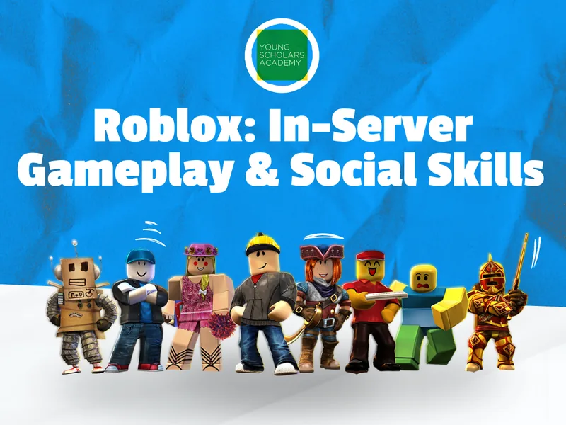 Roblox: In-Server Gameplay & Social Skills